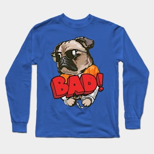 Bad Dog Long Sleeve T-Shirt